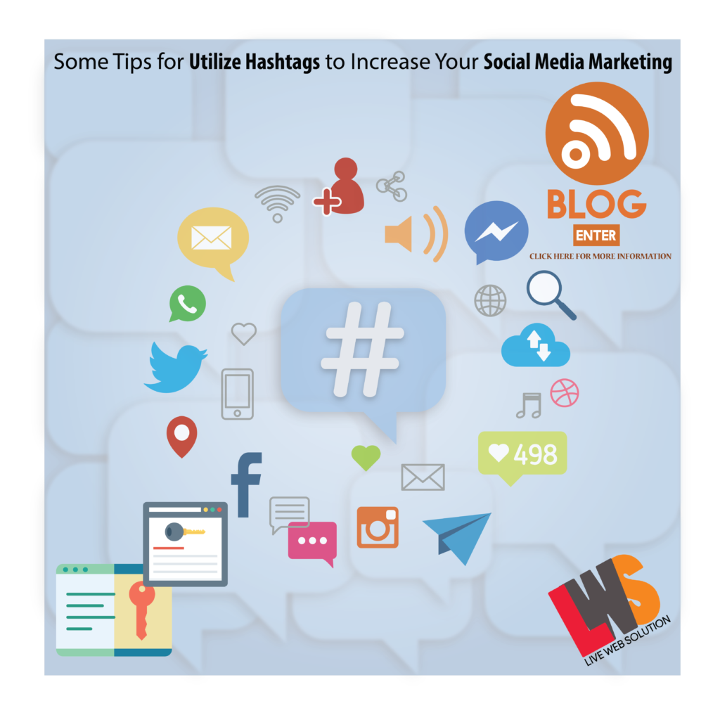 Some Tips for Utilize Hashtags to Increase Your Social Media Marketing